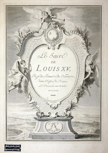 Imagen de Le sacre de Louis XV, Roy de France e de Navarre, dans l'Eglise de Reims, le Dimanche XXV Octobre MDCCXXII (propio), La coronación de Luis XV (atribuido)