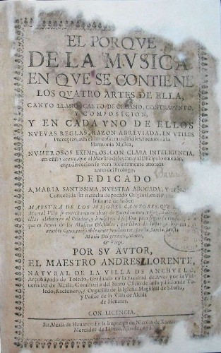 Imagen de El porque de la musica : en que se contiene los quatro artes de ella, canto llano, canto de organo, contrapunto y composicion y en cada uno de ellos nuevas reglas, razon abreviada, en utiles preceptos, aun en las cosas mas dificiles, tocantes a la Harmonia musica ; numerosos exemplos, con clara inteligencia, en estilo breve, que al Maestro deleytan y al Discipulo enseñan, cuya direccion se vera sucintamente anotada antes del Prologo (propio)