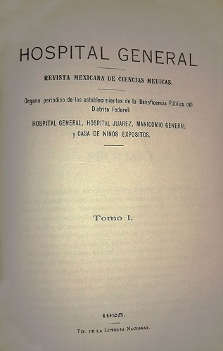 Imagen de Proemio (propio), Hospital General: Revista Mexicana de Ciencias Medicas. Órgano de los establecimientos de la Beneficiencia Pública del Distrito Federal: Hospital General, Hospital Juárez, Manicomio General y Casa de Niños Expósitos (alternativo)