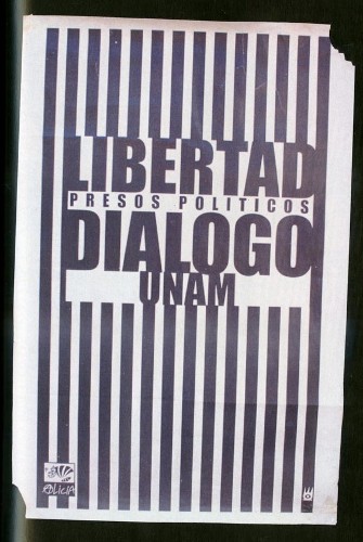 Imagen de Cartel Libertad presos políticos diálogo UNAM (atribuido)