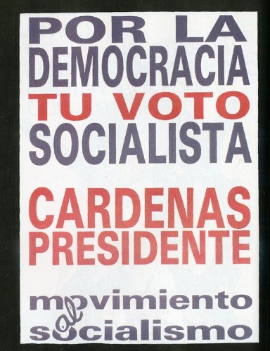 Imagen de Cartel Por la democracia tu voto socialista Cárdenas Presidente (atribuido)
