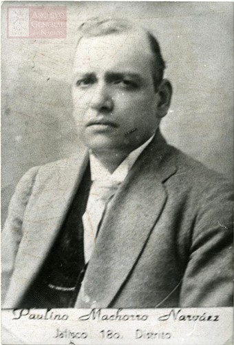 Imagen de "Paulino Machorro Narváez. Jalisco, octavo Distrito"