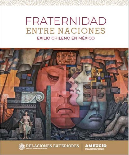 Imagen de Fraternidad entre naciones. Exilio chileno en México (propio)