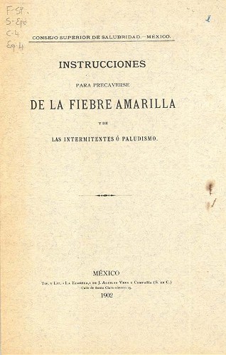 Imagen de Instrucciones para precaverse de la fiebre amarilla y de las intermitentes o paludismo (propio), Fiebre amarilla (atribuido)