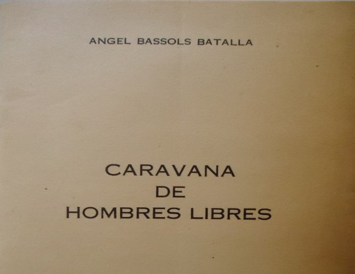 Imagen de Caravana de Hombres Libres (propio)