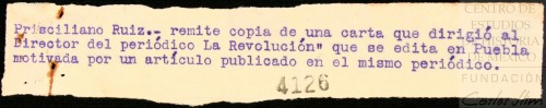 Imagen de Remite copia de la carta que envió al Director del periódico La Revolución, con motivo de un artículo que se publicó en él (atribuido)