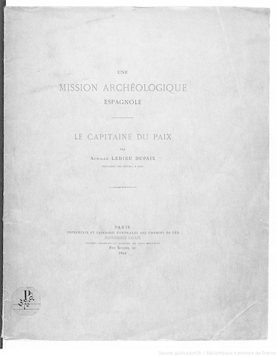Imagen de Une mission archéologique espagnole: le capitaine Du Paix, par Achille Ledieu-Dupaix