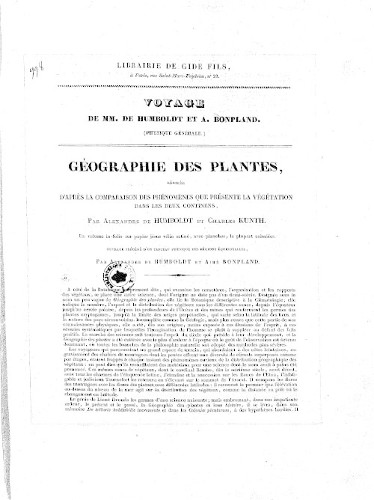 Imagen de Essai sur la géographie des plantes, accompagné d'un tableau physique des régions équinoxiales fondé, sur des mesures exécutées, depuis le 10e degré de latitude boréale jusqu'au 10e degré de latitude australe, pendant les années 1799, 1800, 1801, 1802 et 1803. Par Al. de Humboldt et A. Bonpland. Rédigé par Al. de Humboldt...