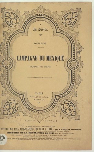 Imagen de Campagne du Mexique. Puebla: souvenirs d'un zouave. Par Louis Noir