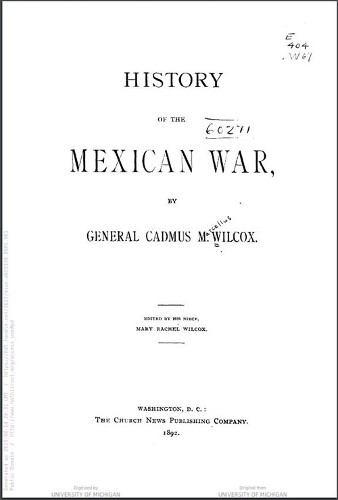 Imagen de History of the Mexican war (propio)