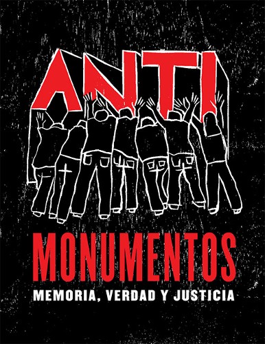 Imagen de Antimonumentos. Memoria, verdad y justicia (propio)