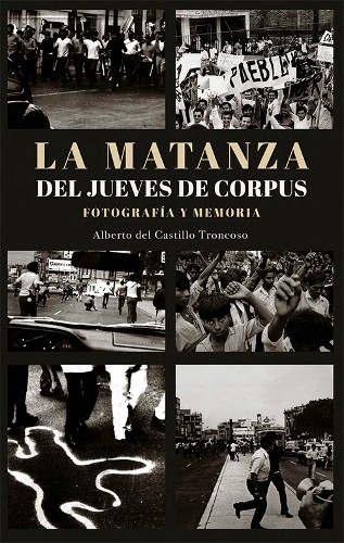 Imagen de La Matanza del Jueves de Corpus. Fotografía y memoria (propio)