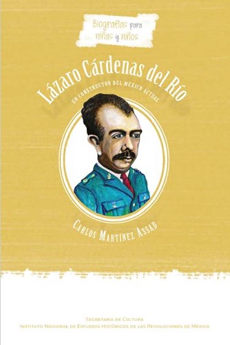 Imagen de Lázaro Cárdenas del Río: un constructor del México actual (propio)