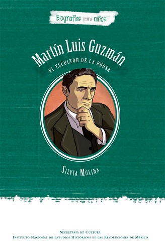 Imagen de Martín Luis Guzmán: el escultor de la prosa (propio)