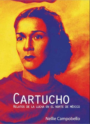 Imagen de Cartucho. Relatos de la lucha en el norte de México (propio)