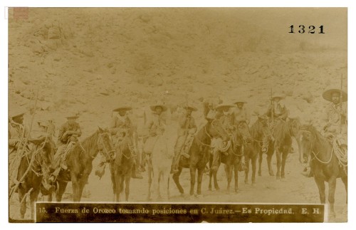 Imagen de "15. Fuerza de Orozco tomando posiciones en C. Juárez"