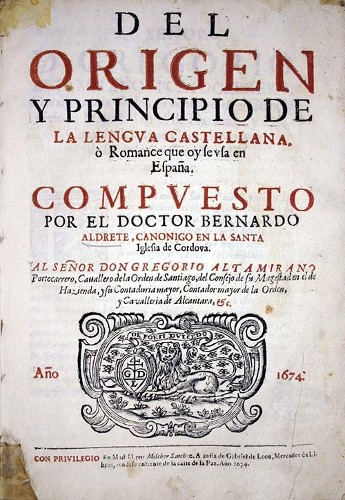 Imagen de Del origen y principio de la lengua castellana, ò Romance que oy se usa en España (propio)