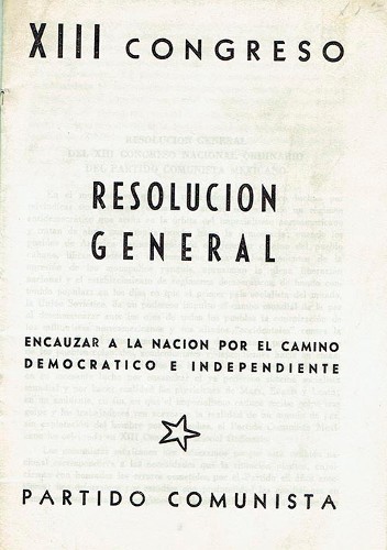 Imagen de Resolución General del XIII Congreso Nacional Ordinario del Partido Comunista (propio)