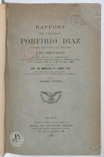 Imagen de Rapport du général Porfirio Diaz, président des États-Unis mexicains, à ses compatriotes sur les actes de son administration pendant les périodes constitutionnelles...