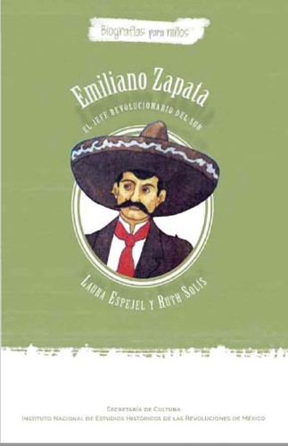 Imagen de Emiliano Zapata: el jefe revolucionario del sur (propio)