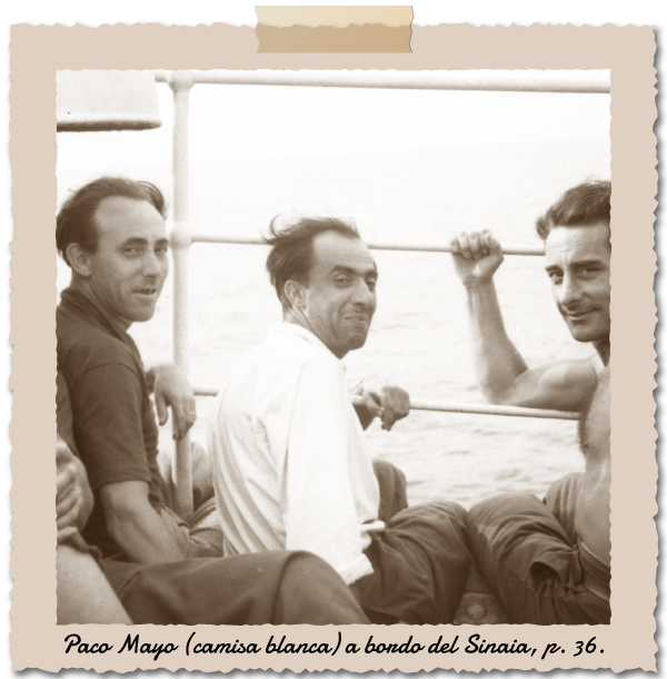 Paco Mayo (camisa blanca) a bordo del Sinaia, p. 36.