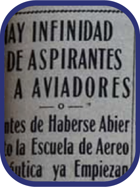  Antes de haberse abierto la escuela de aeronáutica ya empiezan las inscripciones