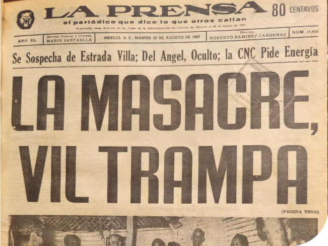 <p class='txt-carrusel'>Fotografía de la portada del periódico <i>La Prensa</i> del día 22 de agosto de 1967. Biblioteca Miguel Lerdo de Tejada, <span style='font-variant:small-caps;'>shcp</span>.</p>
                                     <a href='//memoricamexico.gob.mx/swb/memorica/Cedula?oId=N8Hsr5IBaBa5JY4tthRP' target='_blank' class='ObjetoDigital'>Recurso</a>