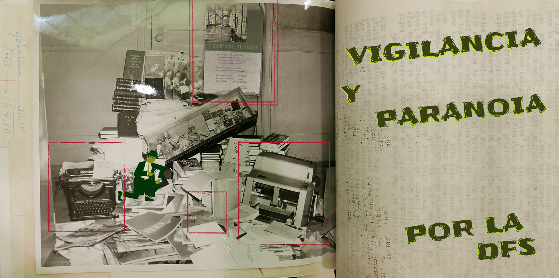 Vigilancia y paranoia: escritores perseguidos por la DFS